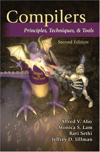 Compilers: Principles, Techniques, and Tools