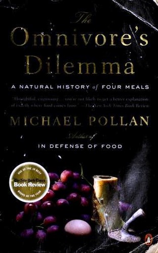 The Omnivore's Dilemma