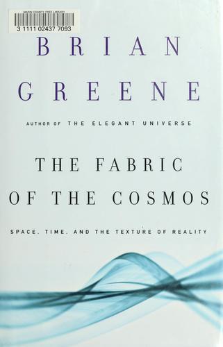 The Fabric of the Cosmos